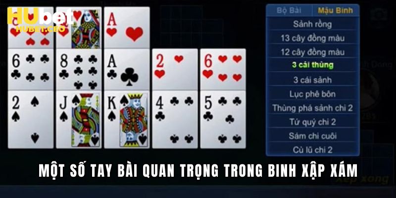 Một số tay bài quan trọng trong Binh Xập Xám